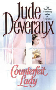 Title: Counterfeit Lady, Author: Jude Deveraux