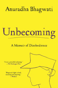 Free downloadable ebook Unbecoming: A Memoir of Disobedience