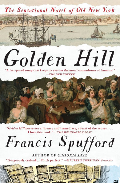 Golden Hill: A Novel of Old New York