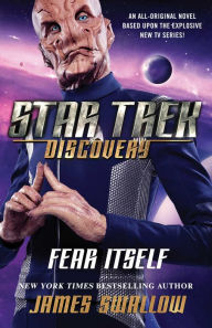 Free pdf ebook download for mobile Star Trek: Discovery: Fear Itself 9781501166594 English version by James Swallow