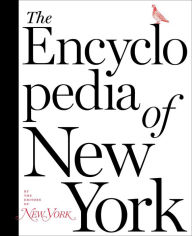 Title: The Encyclopedia of New York, Author: The Editors of New York Magazine