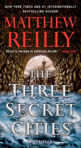 The Three Secret Cities (Jack West Jr. Series #5)