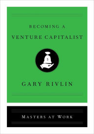 Title: Becoming a Venture Capitalist, Author: Masters At Work