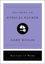 Title: Becoming an Ethical Hacker, Author: Masters At Work