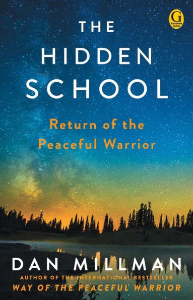 the Hidden School: Return of Peaceful Warrior
