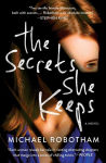 Alternative view 1 of The Secrets She Keeps: A Novel