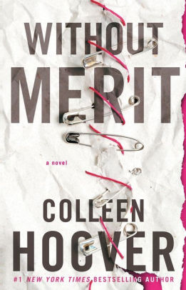 Without Merit: A Novel