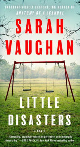 Ebook downloads for mobile phones Little Disasters  by Sarah Vaughan English version 9781501172236