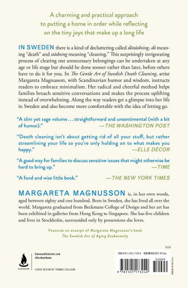 The Gentle Art of Swedish Death Cleaning: How to Free Yourself and Your Family from a Lifetime Clutter