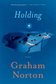 Download electronics books for free Holding: A Novel  by Graham Norton in English 9781501173271