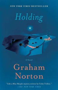 Title: Holding: A Novel, Author: Graham Norton