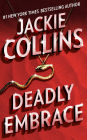 Deadly Embrace: A Novel