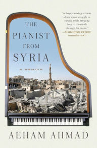 Title: The Pianist from Syria, Author: Aeham Ahmad