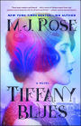 Tiffany Blues: A Novel