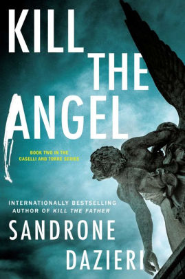 Last Avenging Angel (An Army of Angels Novel Book 2)