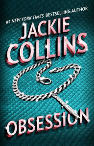 Title: Obsession, Author: Jackie Collins