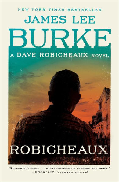 Robicheaux (Dave Robicheaux Series #21)