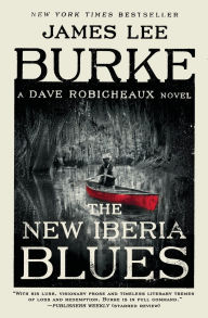 Title: The New Iberia Blues (Dave Robicheaux Series #22), Author: James Lee Burke