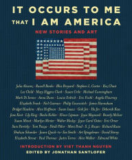 Title: It Occurs to Me That I Am America: New Stories and Art, Author: Richard Russo