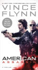 American Assassin (Mitch Rapp Series #11) (Movie Tie-In Edition)