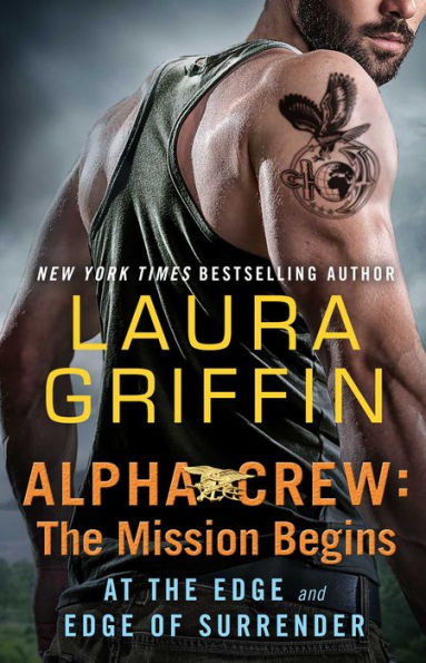 Alpha Crew: The Mission Begins: At the Edge and Edge of Surrender