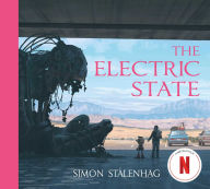 Free downloads book The Electric State English version 9781501181412 by Simon Stalenhag 