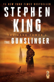 Title: The Gunslinger (Dark Tower Series #1), Author: Stephen King