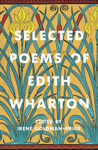 Title: Selected Poems of Edith Wharton, Author: Edith Wharton