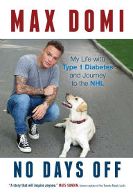 Public domain audiobooks for download No Days Off: My Life with Type 1 Diabetes and Journey to the NHL in English  9781501183652 by Max Domi, Jim Lang