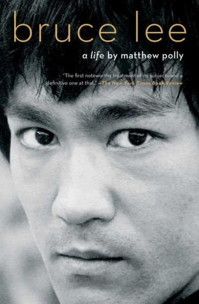 Bruce Lee: A Life