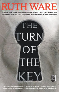 Title: The Turn of the Key, Author: Ruth Ware