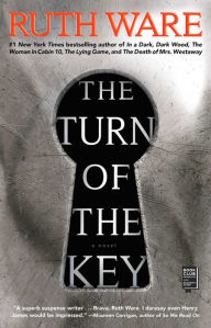 Title: The Turn of the Key, Author: Ruth Ware