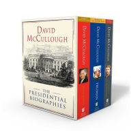 Title: David McCullough: The Presidential Biographies: John Adams, Mornings on Horseback, and Truman, Author: David McCullough