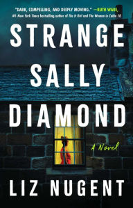 Title: Strange Sally Diamond, Author: Liz Nugent