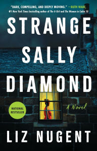 Title: Strange Sally Diamond, Author: Liz Nugent