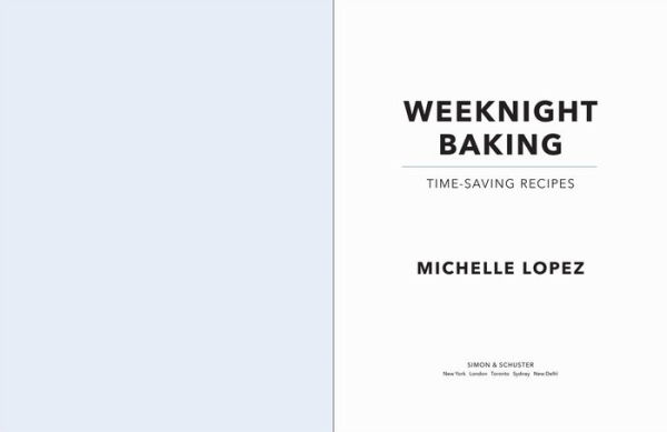 Weeknight Baking: Recipes to Fit Your Schedule