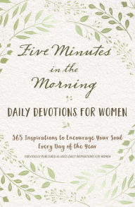 Title: Five Minutes in the Morning: Daily Devotions for Women, Author: Freeman-Smith LLC