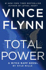 Total Power (Mitch Rapp Series #19)