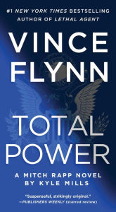 Title: Total Power (Mitch Rapp Series #19), Author: Vince Flynn