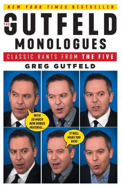 The Gutfeld Monologues: Classic Rants from The Five