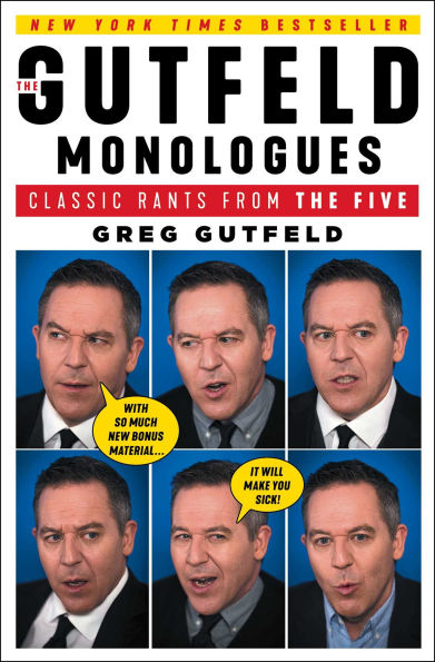 The Gutfeld Monologues: Classic Rants from The Five