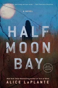 Half Moon Bay: A Novel