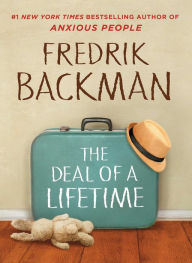 Title: The Deal of a Lifetime, Author: Fredrik Backman