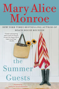 Title: The Summer Guests, Author: Mary Alice Monroe