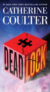 Ebooks mobi free download Deadlock by Catherine Coulter (English literature) 9781982159085 FB2 ePub RTF