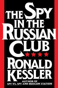 Title: The Spy in the Russian Club, Author: Kessler