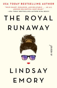 Free audio for books online no download The Royal Runaway RTF PDB by Lindsay Emory (English literature) 9781501196621