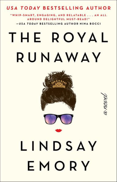 The Royal Runaway: A Novel