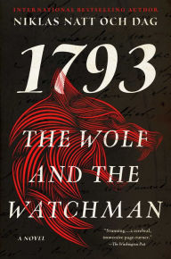 Title: The Wolf and the Watchman, Author: Niklas Natt och Dag