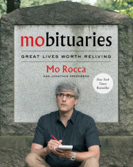 Free mp3 downloads legal audio books Mobituaries: Great Lives Worth Reliving PDF MOBI by Mo Rocca, John Greenburg (English Edition) 9781432873882